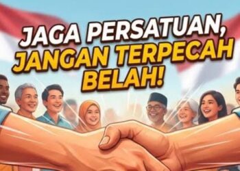 Tolak Provokasi, Jaga Persatuan, dan Hindari Tindakan Anarkis di Bulan Agustus 2026