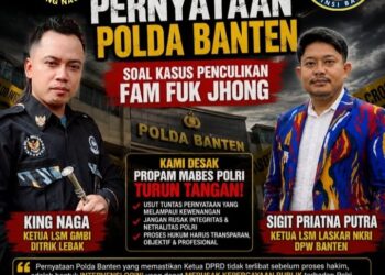 Desakan Propam Mabes Polri Menguat, GMBI dan Laskar NKRI Soroti Pernyataan Polda Banten soal Kasus Fam Fuk Jhong