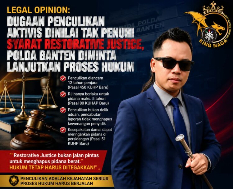 Kasus Dugaan Penculikan Aktivis Lebak Disorot, King Naga Ancam Laporkan Kapolda Banten ke Propam Jika Dihentikan Lewat Jalur Damai