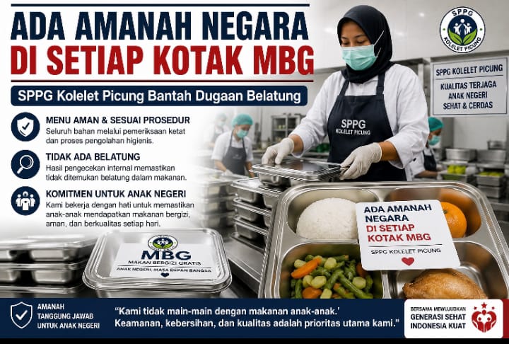 Ada Amanah Negara di Setiap Kotak MBG, SPPG Kolelet Picung Bantah Dugaan Belatung”
