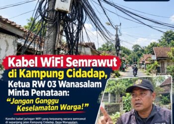 Kabel WiFi Semrawut di Kampung Cidadap, Ketua RW 03 Wanasalam Minta Penataan: “Jangan Ganggu Keselamatan Warga!”