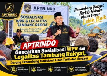 APTRINDO Gencarkan Sosialisasi WPR dan Legalitas Tambang Rakyat, Dorong Penambang Tradisional Lebih Tertib dan Berdaya