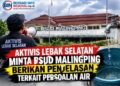 Darurat Air di RSUD Malingping Disorot, Aktivis Minta Manajemen Buka Penjelasan
