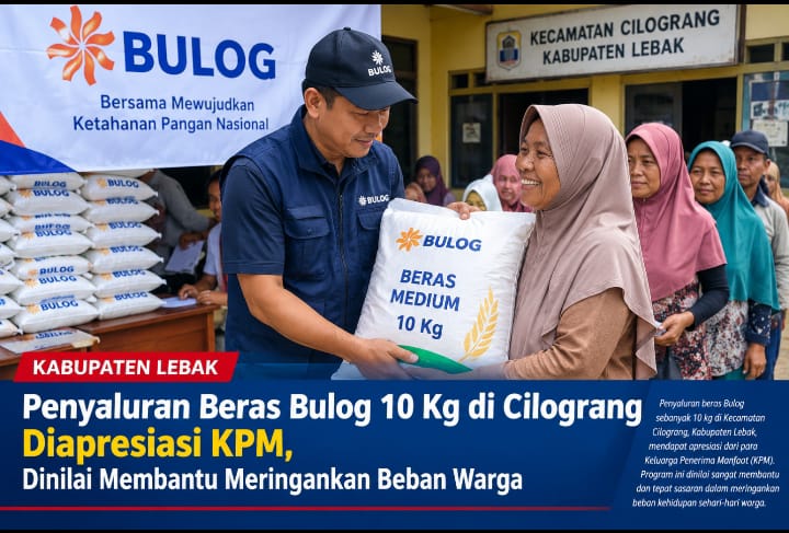 Penyaluran Beras Bulog 10 Kg di Cilograng Diapresiasi KPM, Dinilai Membantu Meringankan Beban Warga