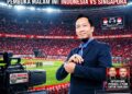 Jelang Indonesia vs Singapura, M. Said Setiawan Optimistis Garuda Amankan Tiga Poin di SUGBK