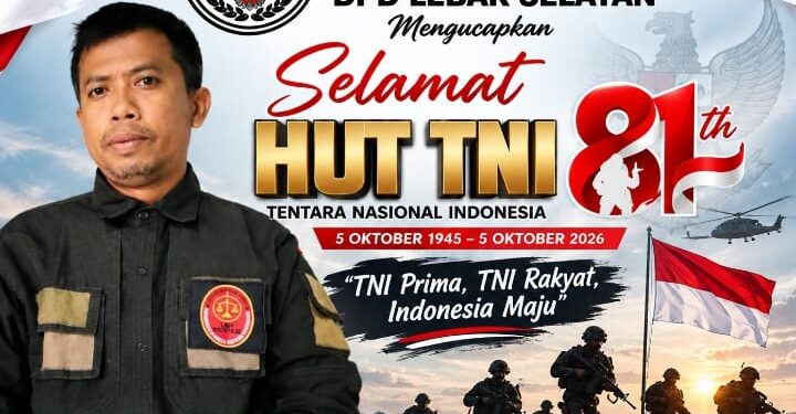 Keluarga besar Ormas Perpam DPD Lebak Selatan Ucapkan Selamat HUT TNI ke-81