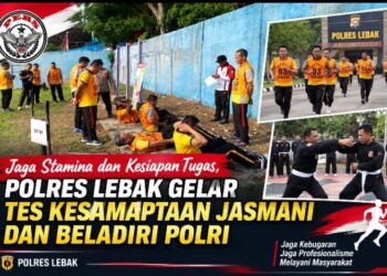 Jaga Stamina dan Kesiapan Tugas, Polres Lebak Gelar Tes Kesamaptaan Jasmani dan Beladiri Polri