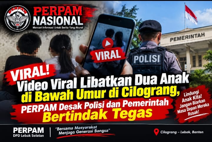 Video Viral Libatkan Dua Anak di Bawah Umur di Cilograng, PERPAM Desak Polisi dan Pemerintah Bertindak Tegas